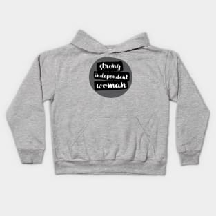 Strong Independent Woman T-Shirt Kids Hoodie